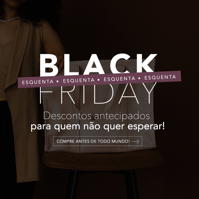 aproveite os descontos antecipados de black