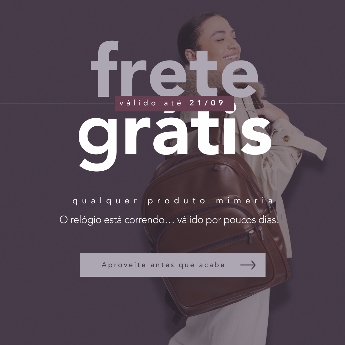 APROVEITE O FIM DE SEMANA DO FRETE GRATIS