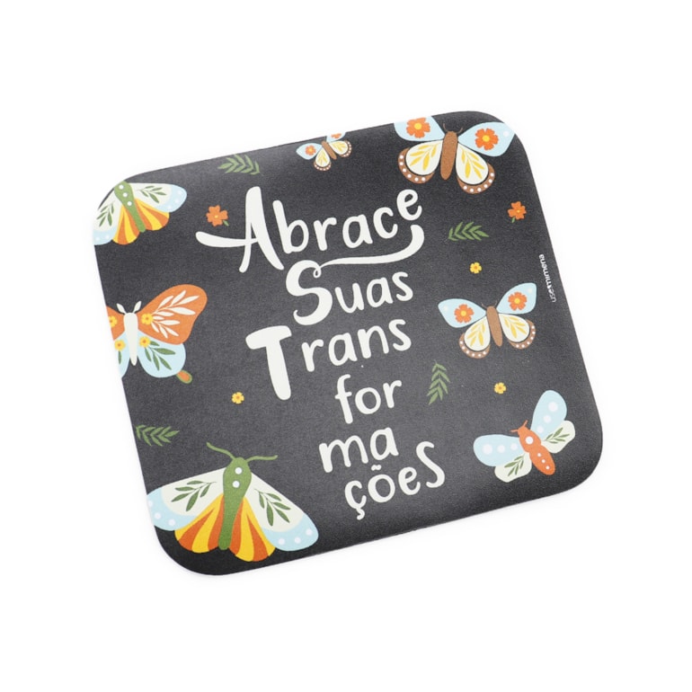 Mouse Pad Mariposa com Frase