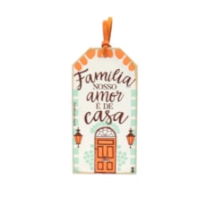 Plaquinha Tag Família Casa