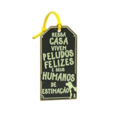 Plaquinha Tag Peludos Felizes